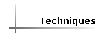 Techniques